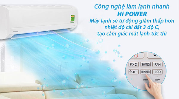 Máy lạnh Toshiba với chế độ làm lạnh nhanh Hi Power
